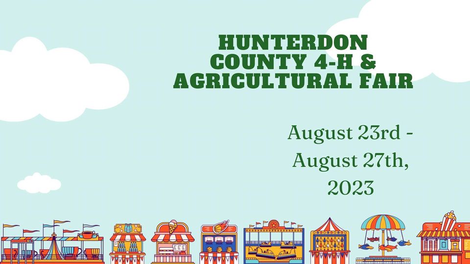 Tent at Hunterdon County 4-H Fair on Aug 24 & Aug 25th
